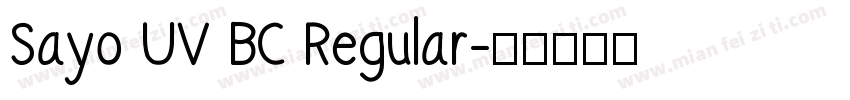 Sayo UV BC Regular字体转换
